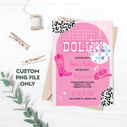 personalized file disco dolly birthday invitation cosmic cowgirl invitation disco cowgirl invitation | png file only
