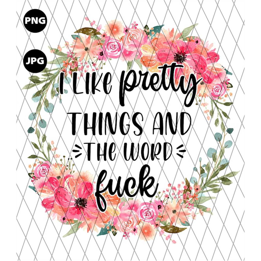 MR-692023192517-i-like-pretty-things-png-sublimation-designs-downloads-png-image-1.jpg