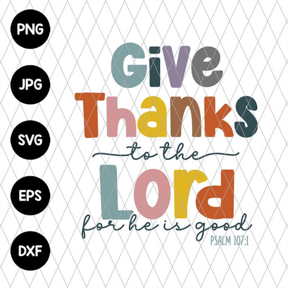 MR-69202323327-give-thanks-to-the-lord-svg-file-svg-files-for-cricut-24oz-image-1.jpg