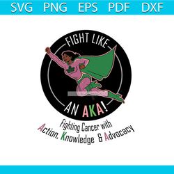 fight like an aka svg, sorority svg, alpha kappa svg, alpha svg, aka svg, future aka svg, aka sorority, alpha kappa alph