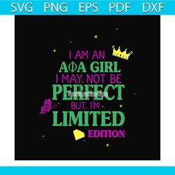 i am an girl i my not be perfect svg, sorority svg, alpha kappa svg, alpha svg, aka svg, future aka svg, aka sorority, a