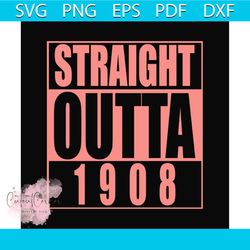 straight outta 1908 svg, sorority svg, alpha kappa svg, alpha svg, aka svg, future aka svg, aka sorority, alpha kappa al