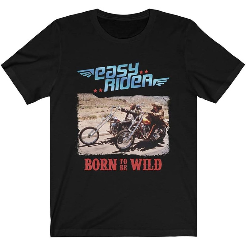 Mod.1 Easy Rider Born to be Wild Motorbike Movie Film Classic Peter Fonda Dennis Hopper T-Shirt.jpg