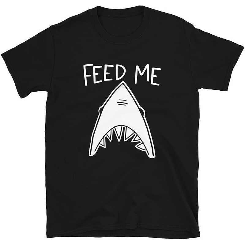 Mod.20 Feed Me Fear of The Shark Jawesome Sea You Later Nice to Eat You Mandibulas Tiburon Jaws T-Shirt.jpg