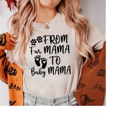unique pregnancy announcement sweatshirt - from fur mama to baby mama, ideal gift for expecting moms, perfect for new mo