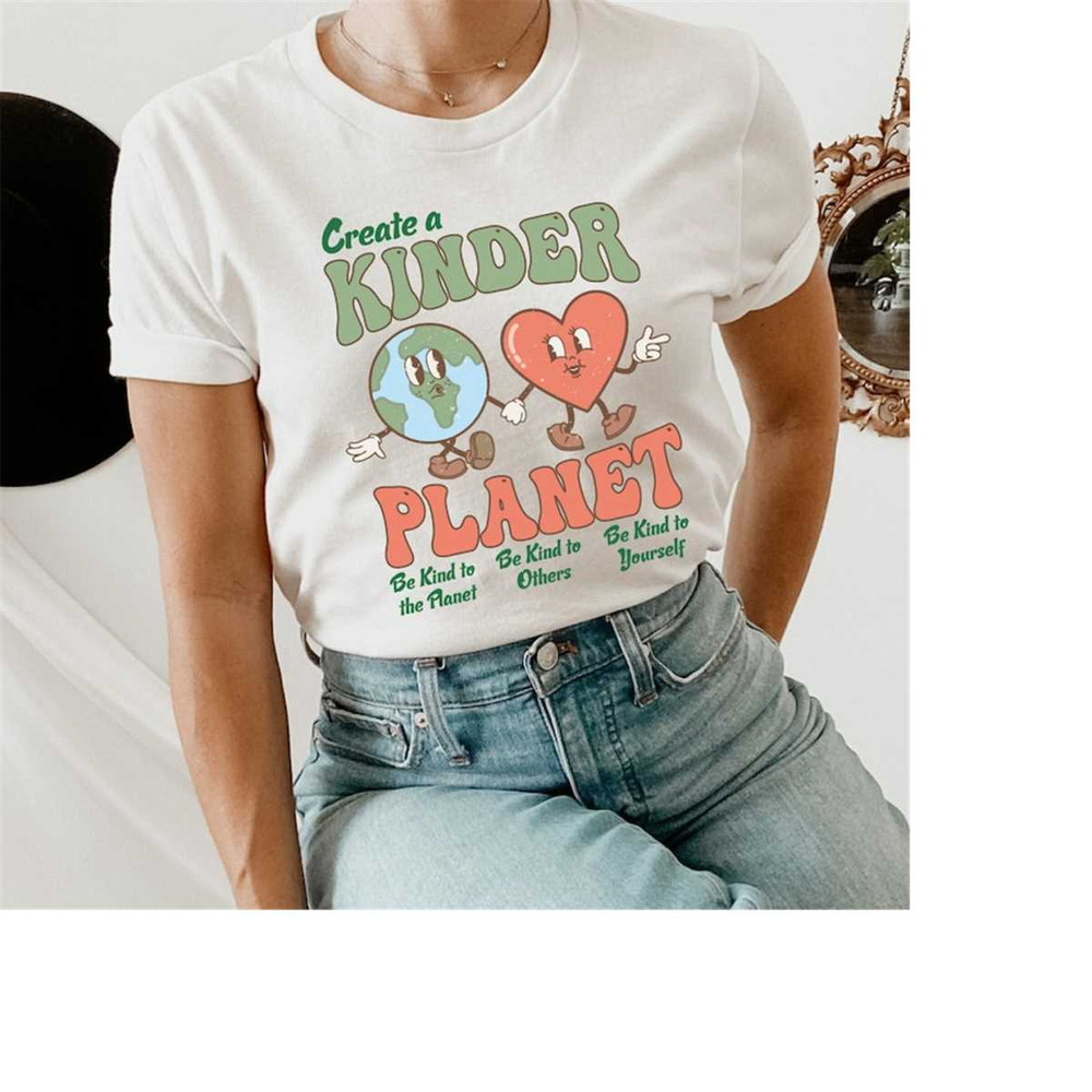 MR-79202391858-create-a-kinder-planet-shirtbe-kind-to-other-planetaesthetic-image-1.jpg