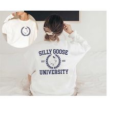 Silly Goose University Crewneck front and back Sweatshirt, Unisex Silly Goose University, Men's Sweatshirt, Funny Gift f