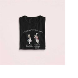 Alice in Wonderland Shirt, How Long is Forever Quote Tshirt, Mad Hatter Tea Party, Cheshire Cat Tee, Wonderland Gift, We