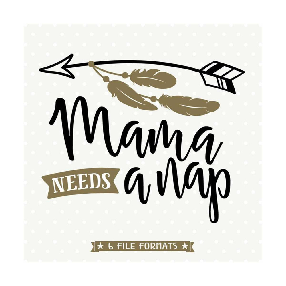 MR-792023141820-mama-needs-a-nap-svg-file-mama-shirt-design-new-mom-shirt-image-1.jpg