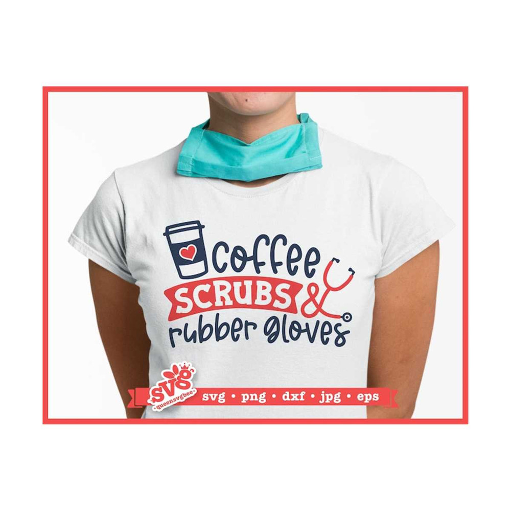 MR-79202314314-coffee-scrubs-and-rubber-gloves-svg-nursing-svg-image-1.jpg