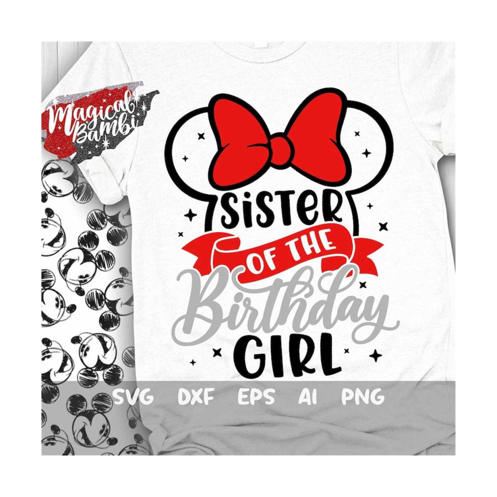 MR-792023143724-sister-of-the-birthday-girl-svg-mouse-birthday-svg-mouse-image-1.jpg