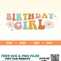 Birthday Girl Svg,Birthday Shirt Svg,Happy Birthday Svg,Groovy Birthday Princess,Summer Birthday Party Shirt Desing,Flor