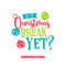 MR-7920231507-christmas-svg-for-teachers-is-it-christmas-break-yet-svg-image-1.jpg