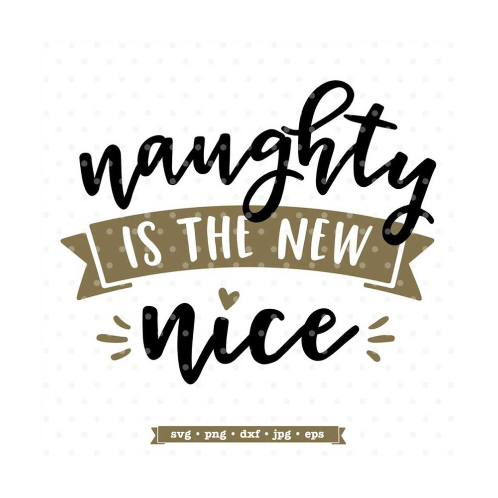MR-79202315612-funny-christmas-shirt-iron-on-file-naughty-is-the-new-nice-image-1.jpg