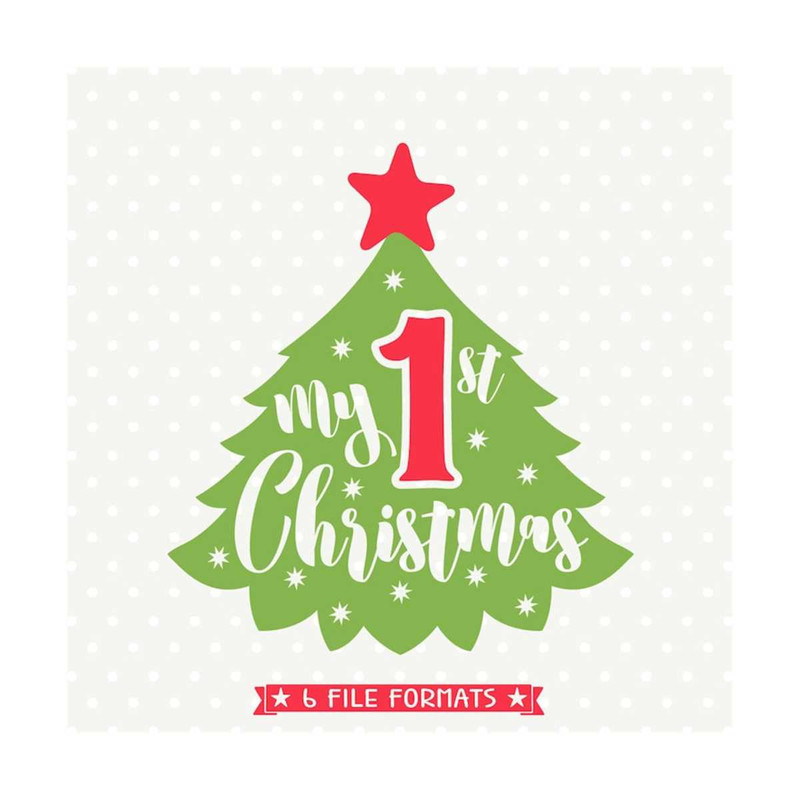 MR-792023151254-my-first-christmas-svg-christmas-svg-my-1st-christmas-dxf-image-1.jpg