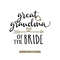 MR-792023152958-great-grandma-of-the-bride-svg-file-bridal-party-shirt-iron-image-1.jpg