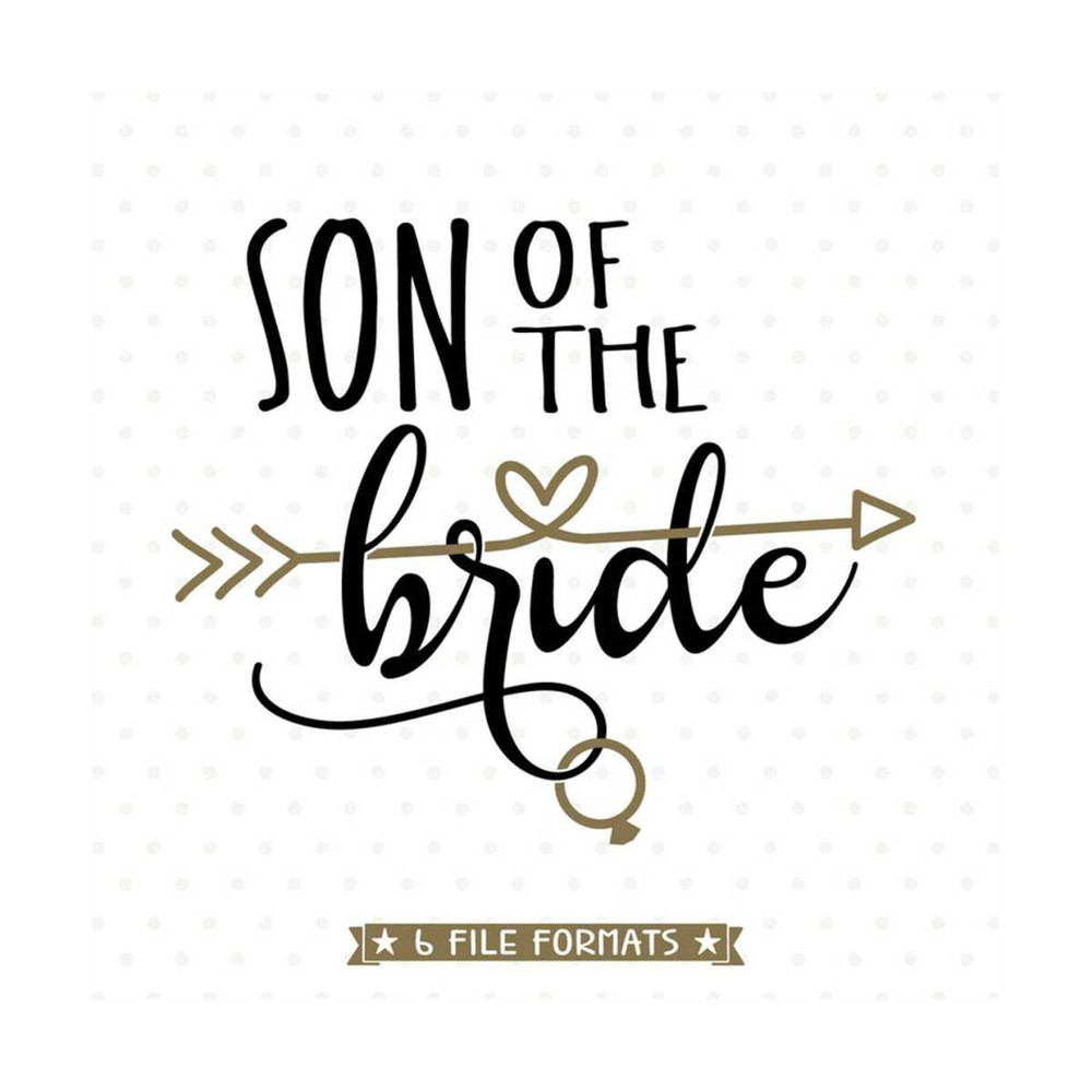MR-792023153312-son-of-the-bride-svg-file-brides-son-iron-on-file-bridal-image-1.jpg
