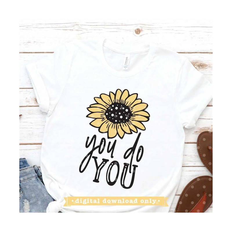 MR-792023153459-sunflower-svg-you-do-you-svg-inspirational-svg-sunflower-image-1.jpg