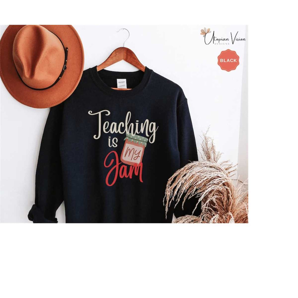 MR-792023153758-teaching-is-my-jam-teacher-sweatshirt-for-teacher-shirt-for-4k-black.jpg