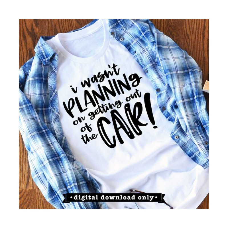 MR-79202315583-sarcastic-svg-funny-adult-svg-file-i-wasnt-planning-on-image-1.jpg
