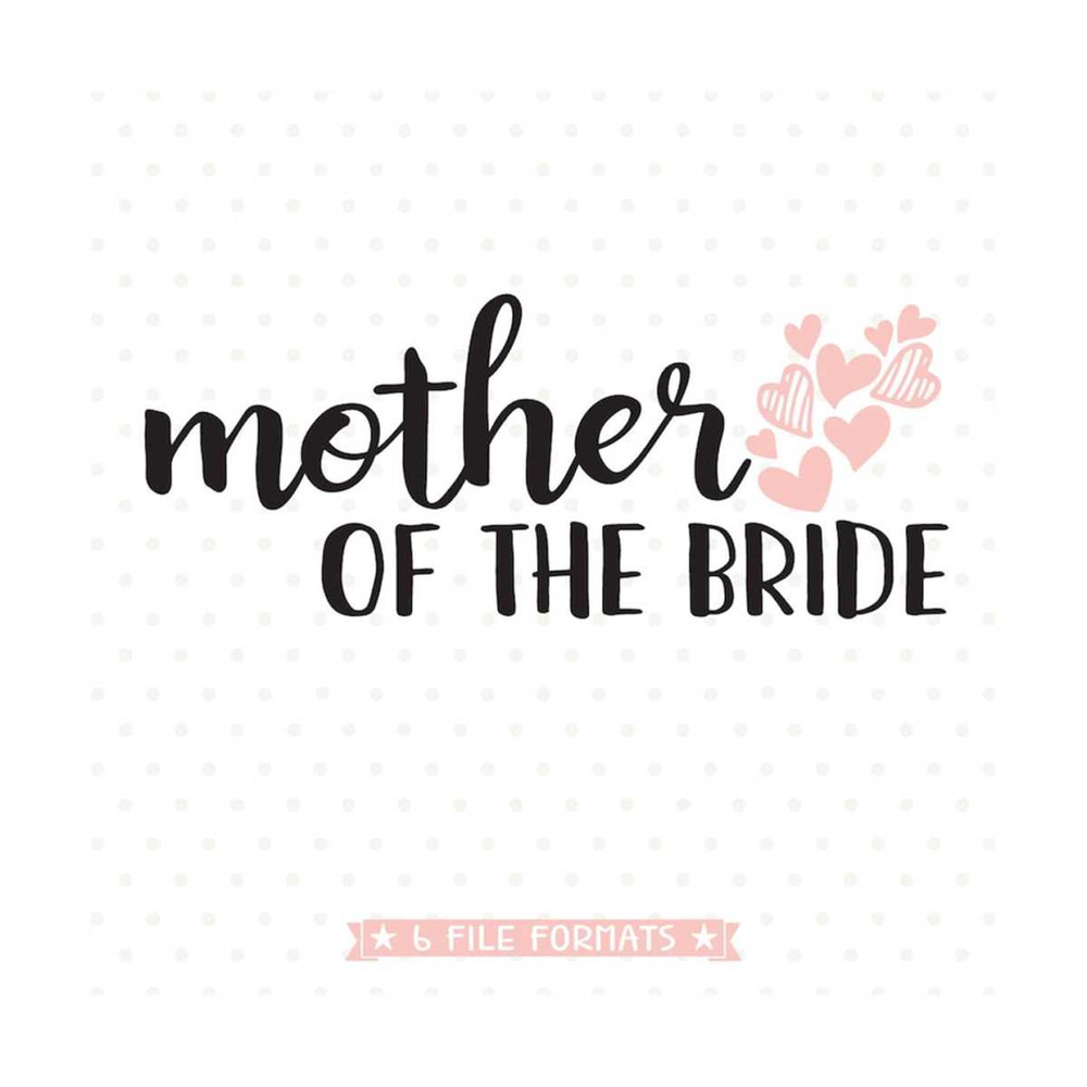 MR-79202316538-mother-of-the-bride-svg-file-diy-bridal-party-shirt-wedding-image-1.jpg