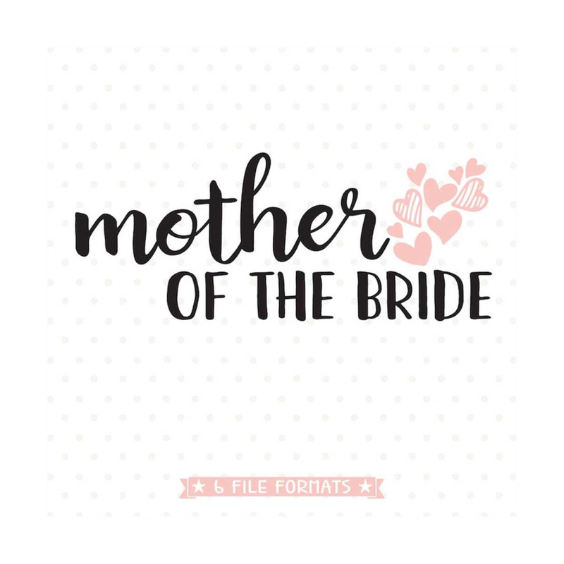MR-79202316538-mother-of-the-bride-svg-file-diy-bridal-party-shirt-wedding-image-1.jpg