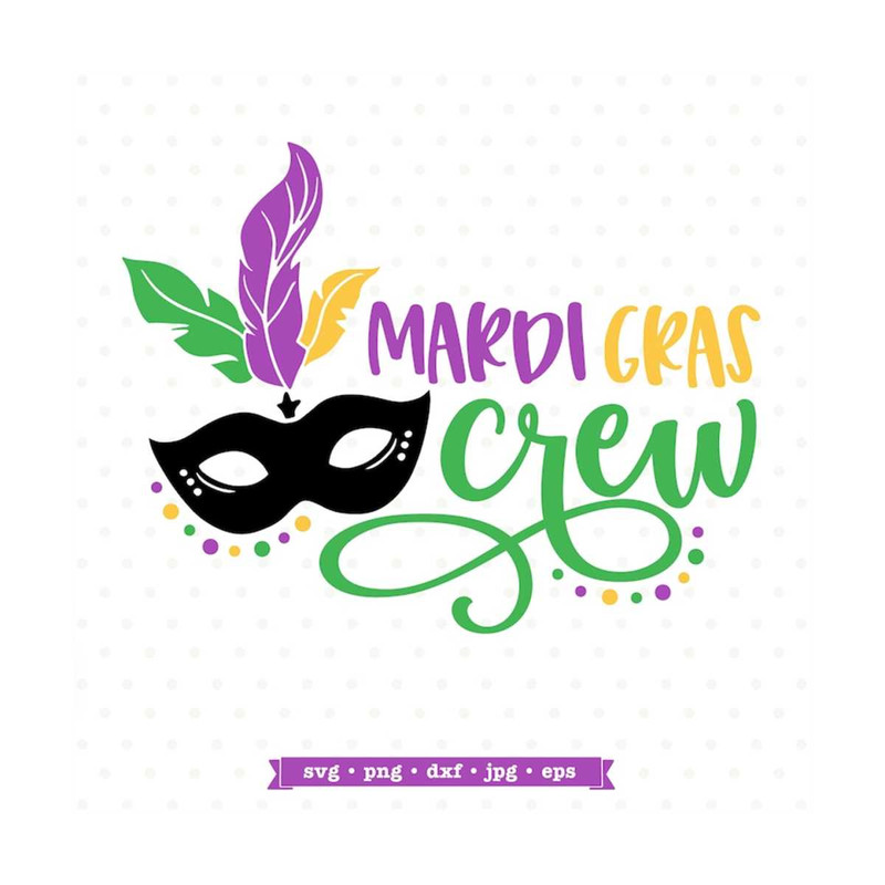 MR-792023161349-mardi-gras-crew-mardi-gras-svg-image-1.jpg