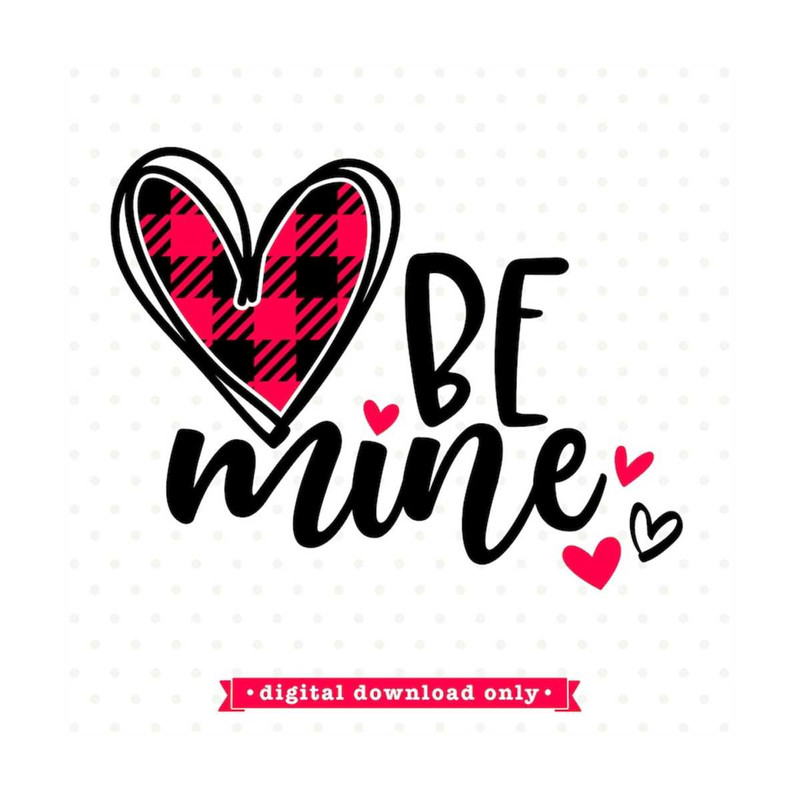 MR-792023161858-valentine-svg-buffalo-plaid-heart-svg-file-be-mine-svg-image-1.jpg