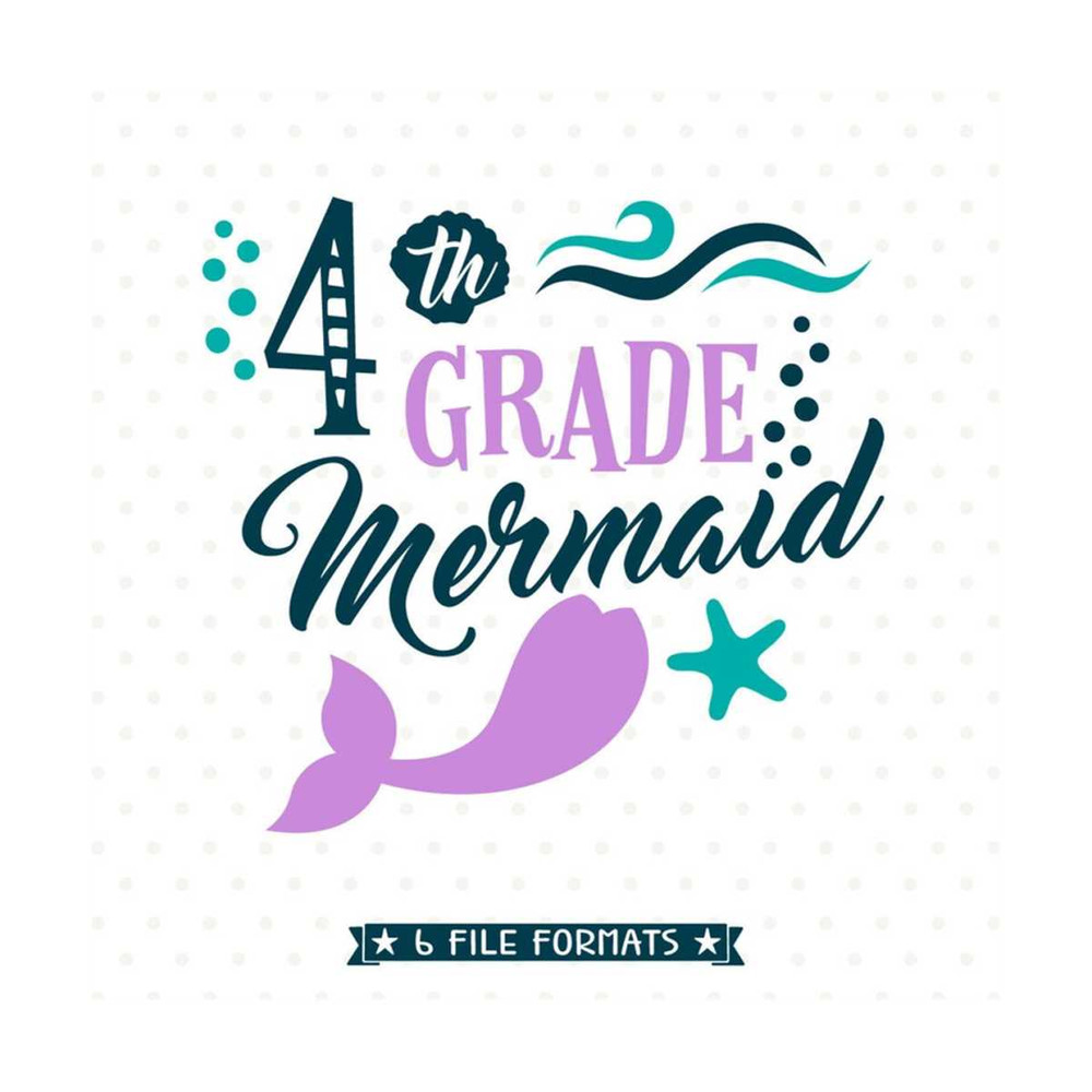 MR-792023162740-back-to-school-svg-4th-grade-svg-file-mermaid-svg-fourth-image-1.jpg