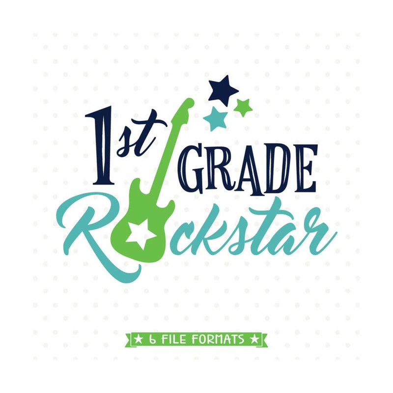 MR-792023163023-back-to-school-svg-1st-grade-rockstar-svg-file-first-grade-image-1.jpg