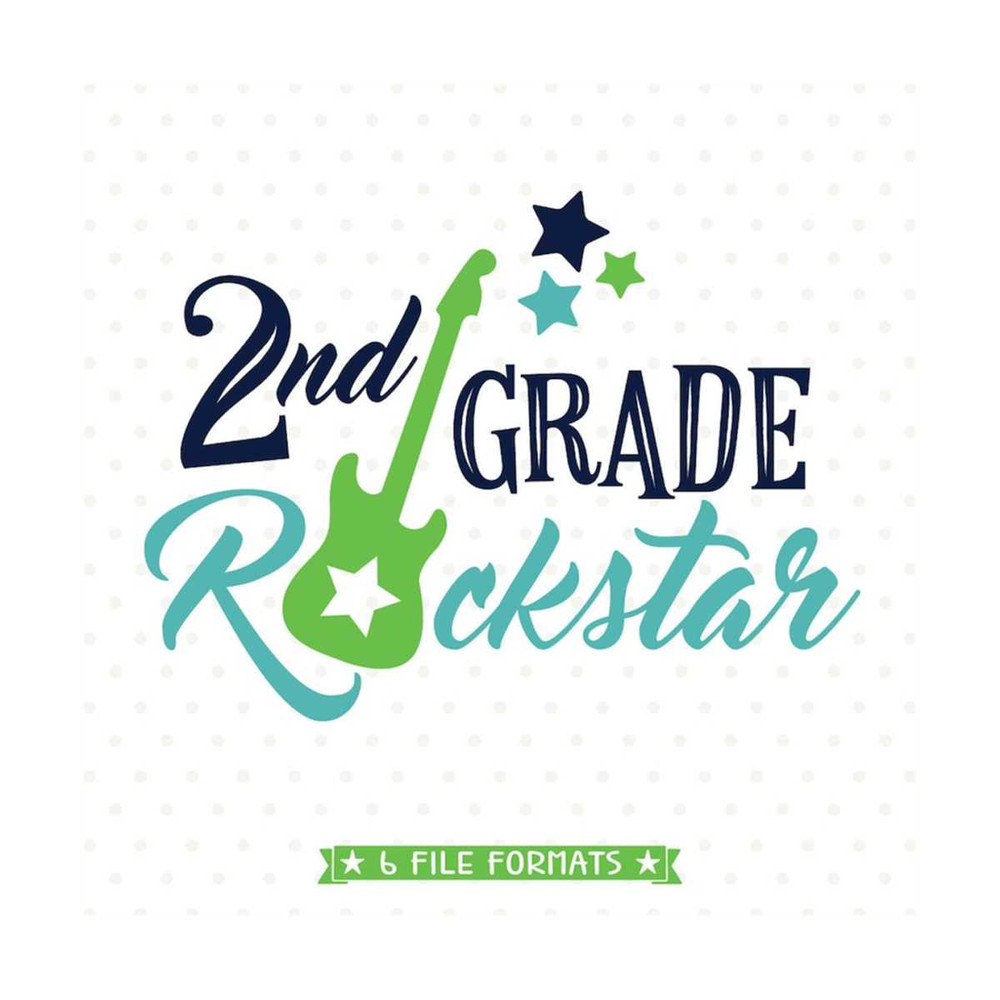 MR-79202316315-back-to-school-svg-2nd-grade-rockstar-svg-file-second-grade-image-1.jpg
