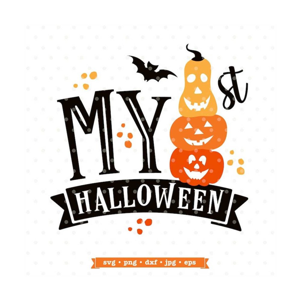 MR-792023164420-my-1st-halloween-svg-file-first-halloween-svg-file-1st-image-1.jpg