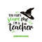 MR-792023165036-halloween-svg-for-teachers-you-cant-scare-me-im-a-image-1.jpg