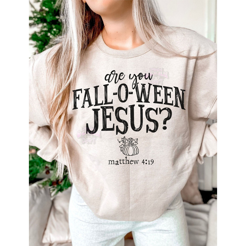 Are You Fall-O-Ween Jesus Funny Pumpkin Christian Halloween Jesus png - Fall pnG - Autumn png - Halloween png - Pumpkin png - 4.jpg