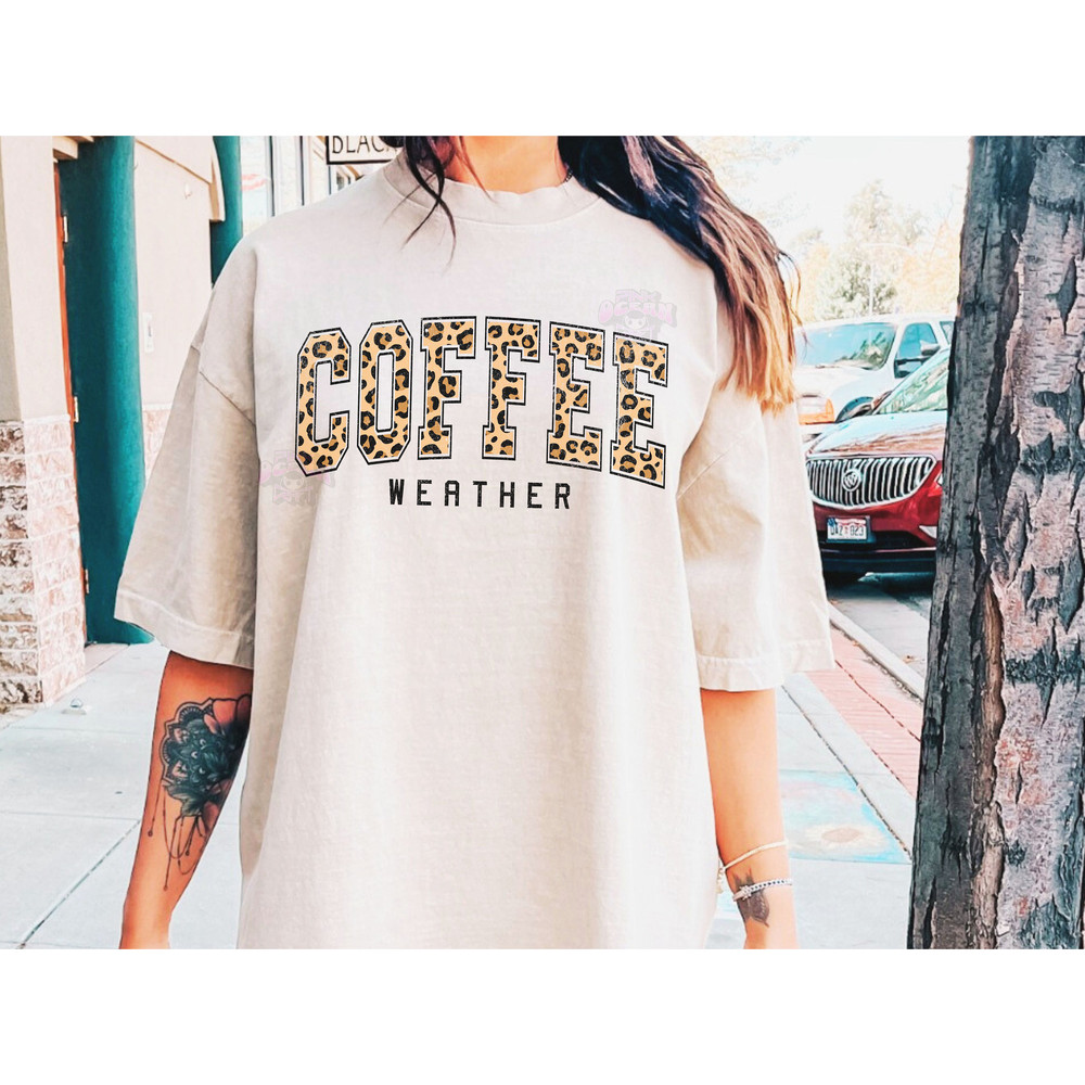 Coffee weather svg - Coffee svg - Coffee weather png - Coffee weather season - Coffee life - Fall svg - College svg - Coffee png - Sweater - 3.jpg