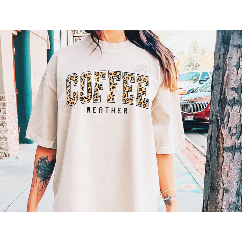 Coffee weather svg - Coffee svg - Coffee weather png - Coffee weather season - Coffee life - Fall svg - College svg - Coffee png - Sweater - 3.jpg