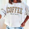 Coffee weather svg - Coffee svg - Coffee weather png - Coffee weather season - Coffee life - Fall svg - College svg - Coffee png - Sweater - 4.jpg