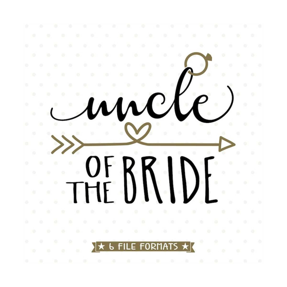 MR-792023171834-uncle-of-the-bride-svg-file-wedding-party-svg-wedding-svg-image-1.jpg