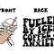 Fueled by Iced coffee and anxiety SVG, coffee svg, iced coffee png, trendy iced coffee svg, trendy coffee svg, iced coffee svg, anxiety svg - 3.jpg