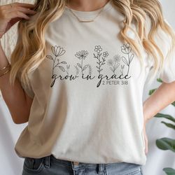 grown in grace svg, flower svg, plant svg, christian svg, faith svg, jesus svg, bible quotes shirt svg, png, cricut cut