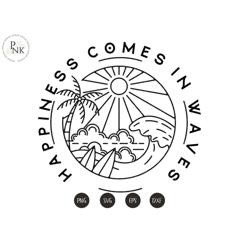 Happiness Comes in Waves SVG, Summer Shirt Svg, Positive Svg, Waves Svg, Beach Svg, Summer Vacay Vibe svg, Png - 4.jpg