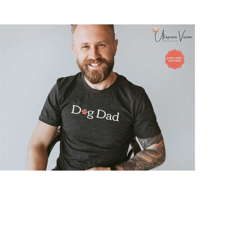 MR-792023174249-dog-dad-shirt-for-dog-person-gift-for-dog-owner-gift-for-dog-dark-grey-heather.jpg