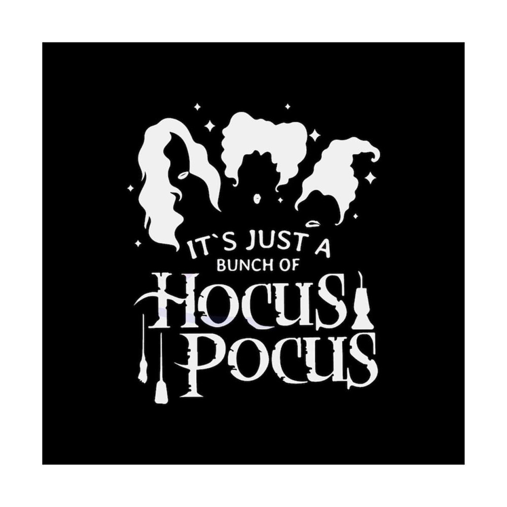 MR-792023174843-funny-halloween-svg-its-just-a-bunch-of-hocus-pocus-svg-image-1.jpg