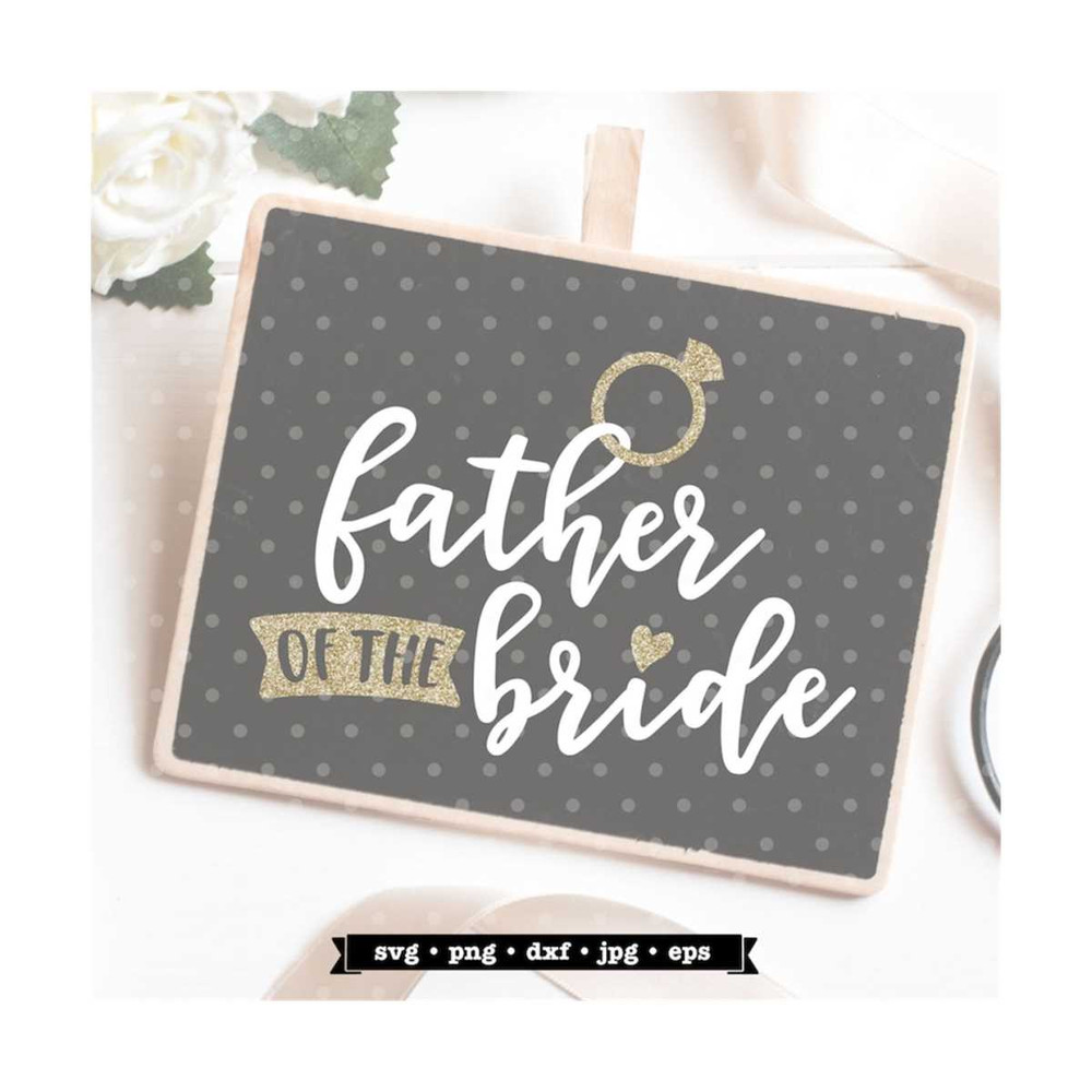 MR-792023175315-father-of-the-bride-svg-file-bridal-party-shirt-iron-on-image-1.jpg