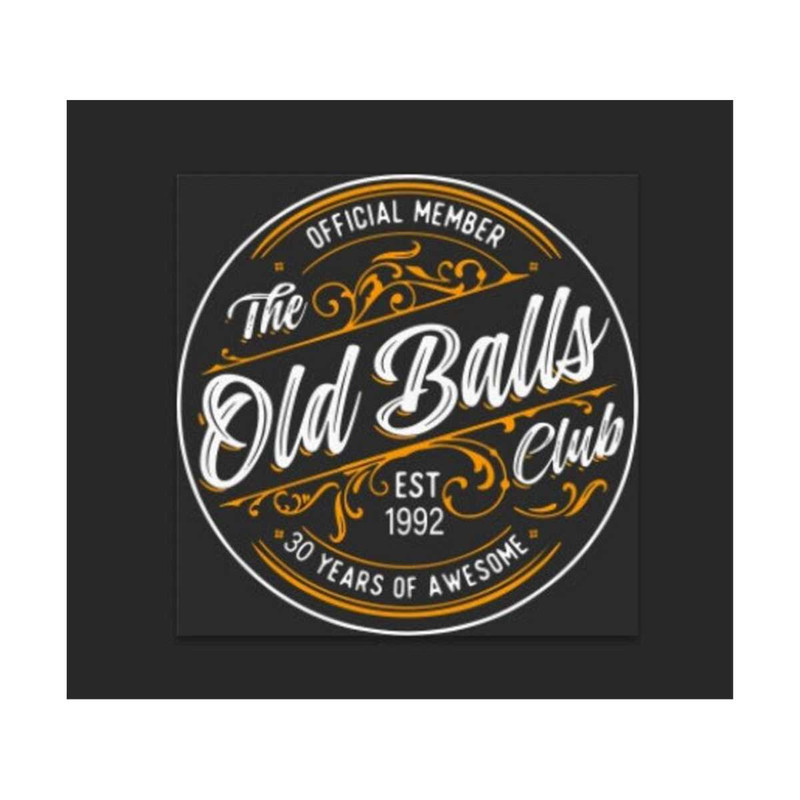 MR-79202318314-custom-years-0fficial-member-the-0ld-balls-club-est-1992-30-image-1.jpg