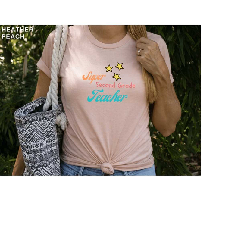 MR-79202318612-super-2nd-gradeteacher-shirt-for-teacher-appreciation-gift-for-image-1.jpg