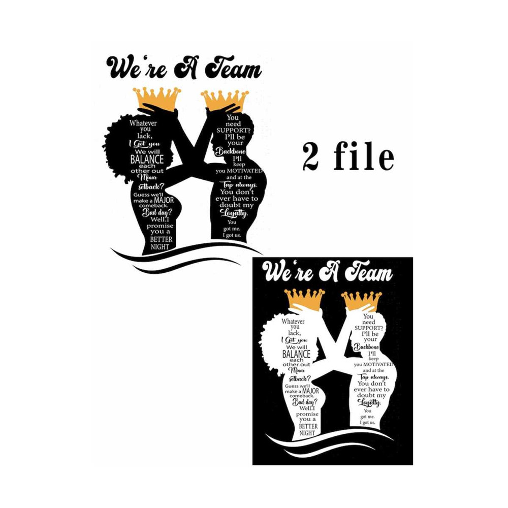 MR-79202318634-couple-we-are-team-svg-were-a-team-whatever-you-lack-i-got-image-1.jpg