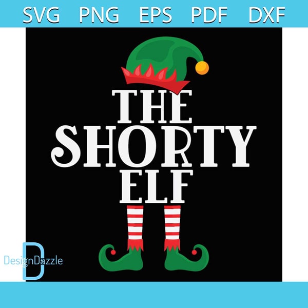Layout Elf Short The Shorty Elf Svg, Christmas Svg, Elf Shorty Svg, Elf Svg, - Inspire ...