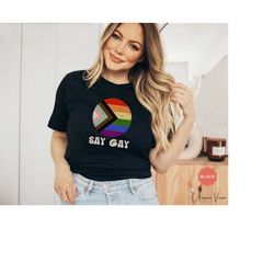 say gay shirt lgbtq support trans pride tee gay ally shirt pride parade shirt pride shirt lgbtq t shirt pride month tee