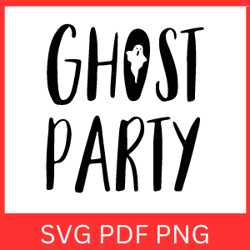 ghost party svg, halloween svg, spooky ghosts svg, halloween design